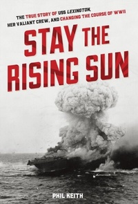 Enlarge image Cover: Stay the Rising Sun - Zenith Press