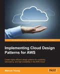 Cover: Implementing Cloud Design Patterns for AWS - Packt Publishing