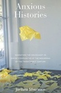 Cover: Anxious Histories - Berghahn Books