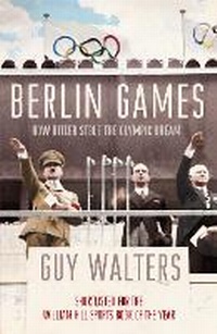 Enlarge image Cover: Berlin Games - John Murray Publishers Ltd