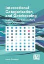 Cover: Interactional Categorization and Gatekeeping - Multilingual Matters