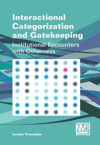 Abbildung von: Interactional Categorization and Gatekeeping - Multilingual Matters