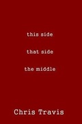 Cover: this side, that side, the middle - W & B Publishers
