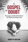 Cover: A Gospel of Doubt - Grace Evangelical Society