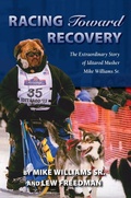 Cover: Racing Toward Recovery - Alaska Northwest Books
