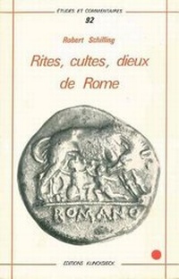 Enlarge image Cover: Rites, Cultes, Dieux de Rome - Klincksieck