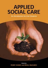 Enlarge image Cover: Applied Social Care - Gill & Macmillan Ltd