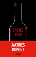 Cover: Choses Bues - Grasset