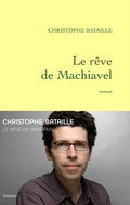 Cover: Le Reve de Machiavel - Grasset