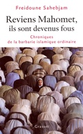 Cover: Reviens Mahomet Ils Sont Devenus Fous - Grasset