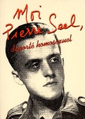 Cover: Moi, Pierre Seel, DePorte Homosexuel - Calmann-Levy