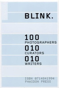 Enlarge image Cover: BLINK. - Phaidon Press Ltd