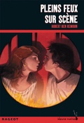 Cover: Pleins Feux Sur Scene - Rageot Editeur