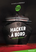 Cover: Hacker &agrave; bord - Rageot Editeur