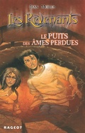 Cover: Le Puits Des Ames Perdues - Rageot Editeur