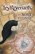 Cover: Le sort d'&eacute;ternit&eacute; - Rageot Editeur