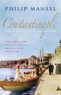 Enlarge image Cover: Constantinople - John Murray Publishers Ltd
