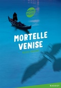 Cover: Mortelle Venise - Rageot Editeur