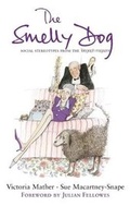 Cover: The Smelly Dog - John Murray Publishers Ltd