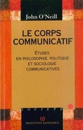 Cover: Le Corps Communicatif - Klincksieck