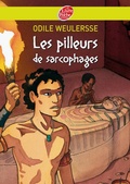 Cover: Les Pilleurs de Sarcophages - Livre de Poche Jeunesse