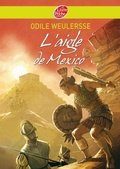 Cover: L'Aigle de Mexico - Livre de Poche Jeunesse