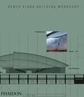 Cover: Renzo Piano Building Workshop; Complete Works Volume 5 - Phaidon Press Ltd