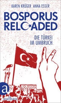 Abbildung von: Bosporus reloaded - Aufbau