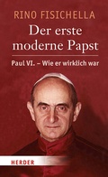 Cover: Der erste moderne Papst - Verlag Herder