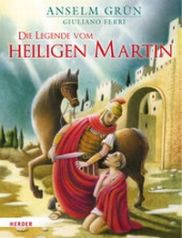Enlarge image Cover: Die Legende vom heiligen Martin - Verlag Herder