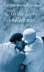 Cover: Als die Liebe endlich war - Hoffmann & Campe