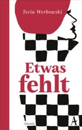 Cover: Etwas fehlt - Atlantik Verlag