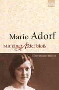 Cover: Mit einer Nadel blo&szlig; - Kiepenheuer & Witsch