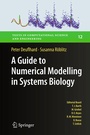 Cover: A Guide to Numerical Modelling in Systems Biology - Springer