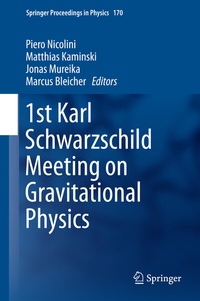 Abbildung von: 1st Karl Schwarzschild Meeting on Gravitational Physics - Springer