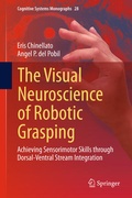 Cover: The Visual Neuroscience of Robotic Grasping - Springer