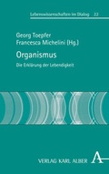 Cover: Organismus - Karl Alber Verlag