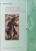 Cover: "In Stahlgewittern" oder als "&Uuml;berl&auml;ufer" zur Natur? - Franz Steiner Verlag
