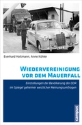 Cover: Wiedervereinigung vor dem Mauerfall - Campus