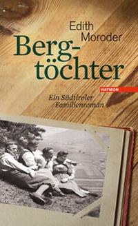 Abbildung von: Bergtöchter - Haymon Verlag