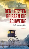 Cover: Den Letzten bei&szlig;en die Schweine - Haymon Verlag