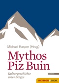 Cover: Mythos Piz Buin - Haymon Verlag