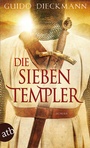 Cover: Die sieben Templer - Aufbau