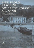 Cover: Die Lange Stra&szlig;e aus Sand - Corso ein Imprint von Verlagshaus R&ouml;merweg