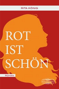 Enlarge image Cover: Rot ist schön - Lauinger Verlag