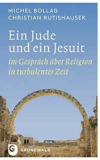 Abbildung von: Ein Jude und ein Jesuit - Matthias-Grünewald