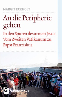 Abbildung von: An die Peripherie gehen - Matthias-Grünewald