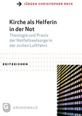 Cover: Kirche als Helferin in der Not - Matthias-Gr&uuml;newald