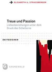 Enlarge image Cover: Treue und Passion - Matthias-Grünewald