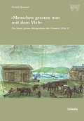 Cover: &laquo;Menschen grasten nun mit dem Vieh&raquo; - Schwabe Verlagsgruppe AG Schwabe Verlag